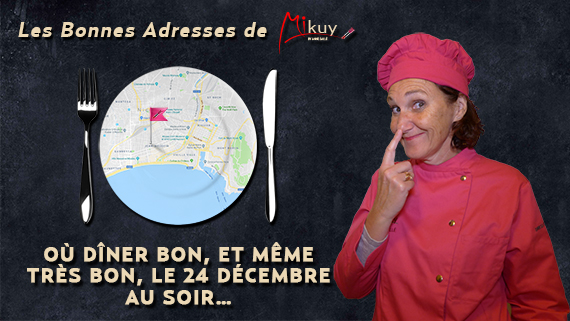Mikuy - Les Bonnes Adresses - Ou manger le 24 decembre 2017 au soir
