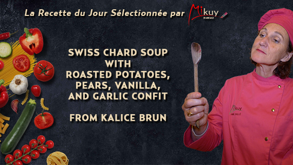 Mikuy - La recette du jour - Swiss Chard Soup Kalice Brun