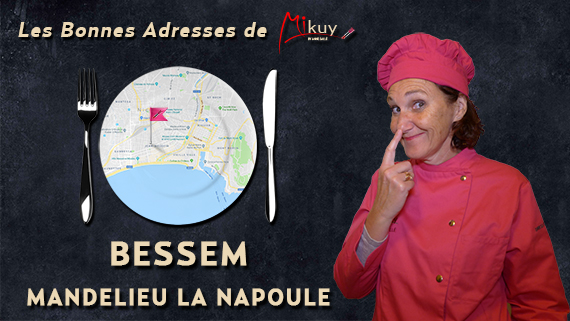 Mikuy - Les Bonnes Adresses - Bessem - Mandelieu la Napoule